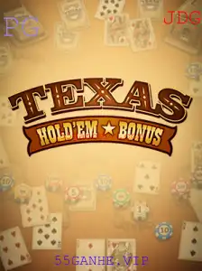 Texas Hold'em Bonus: Estratégias e Regras do Jogo em 55GANHE.VIP